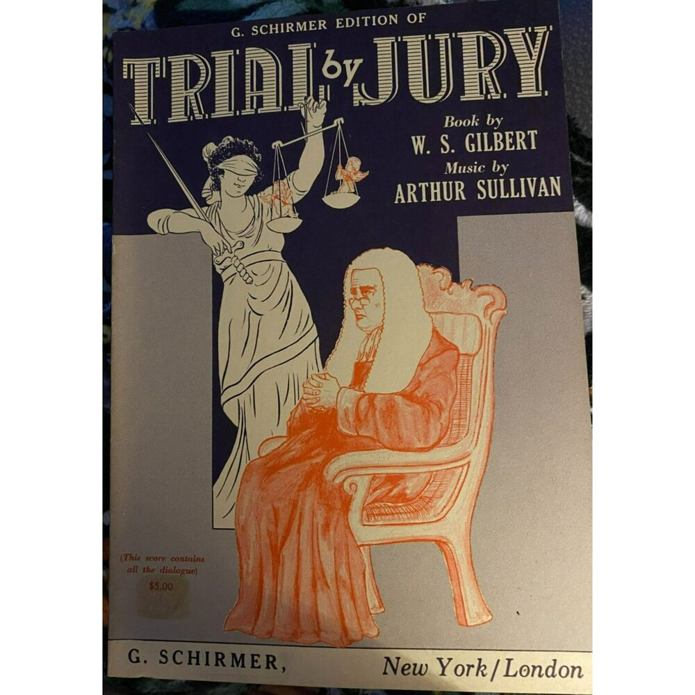 G. Schirmer Edition Of "Trial By Jury" 1941 Musical Score Gilbert and Sullivan
